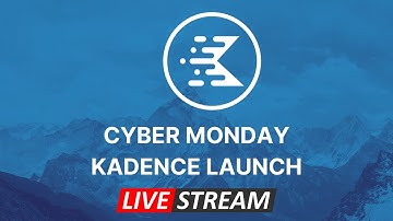Kadence Livestream: Demos, Discussion & the Future of Kadence