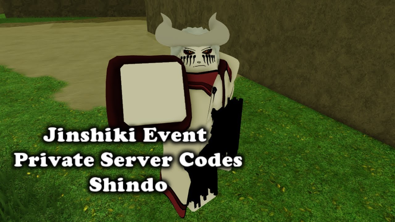 Shindo Life Jinshiki private server codes