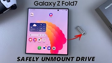 How To Safely Eject USB Flash Drive From Samsung Galaxy Z Fold 7