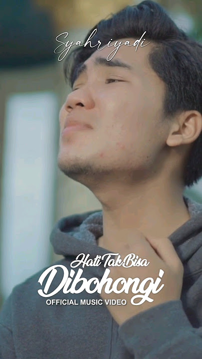 Syahriyadi - Hati tak bisa di bohongi #shorts #syahriyadi #hatitakbisadibohongi