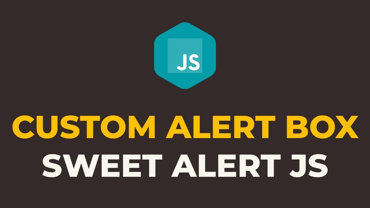 How to Create Custom Alert Box in Javascript Using SweetAlert JS