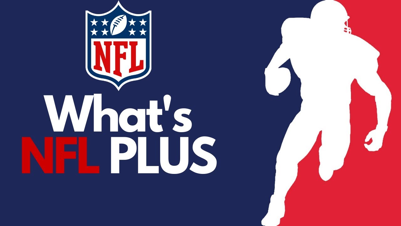 What's NFL Plus? - New NFL Streaming Service 