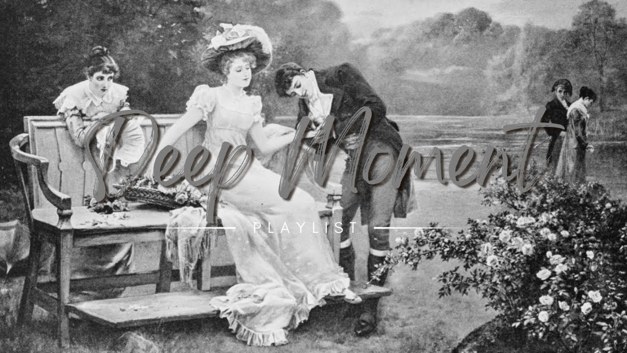 1 Hour Classical Playlist For Creating Art and  Feel Art | Deep Moment 