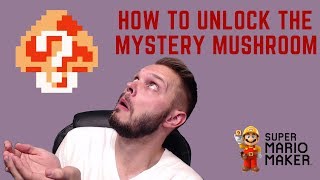 Super Mario Maker - How to Get the Mystery Mushroom