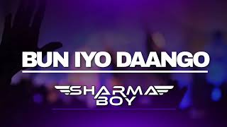 Sharma Boy - Bun Iyo Daango (Official Audio)