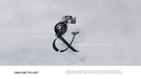 Fragment & Double Exposure Creative ToolKit I 3D | Free Download After Effects Templates