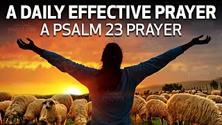 Psalm 23  The Lord Is My Shepherd! A Daily Prayer To Ease Your Mind ᴴᴰ
