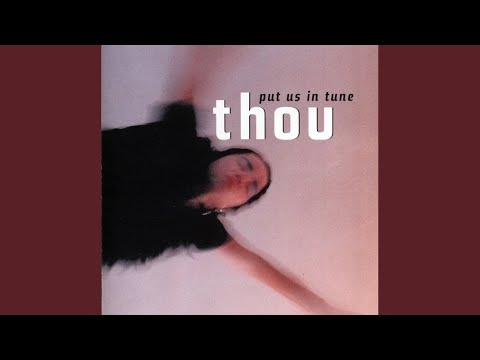 Thou — Calling Me