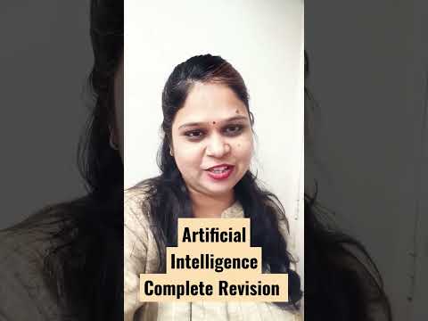 ARTIFICIAL INTELLIGENCE Complete Revision AI By Rashmi Ma Am