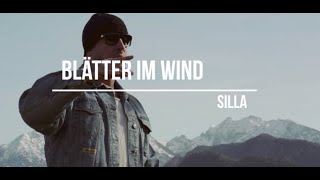 SILLA - BLÄTTER IM WIND (prod. d9wn)