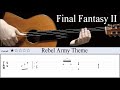 Final Fantasy II - Rebel Army Theme | Classical Guitar | TAB