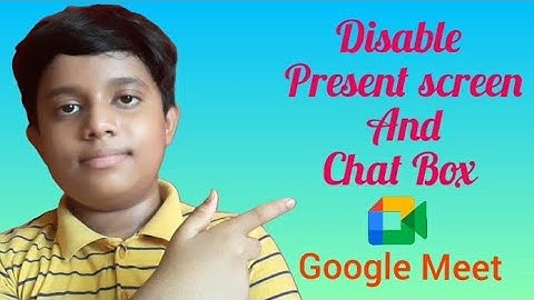 Disable Present Screen and Chat Box Option || Google Meet || Tech Media