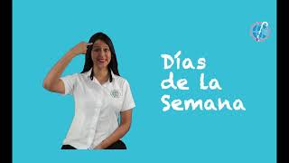 Lengua de Señas Guatemala - Lección 2 - Días de la semana