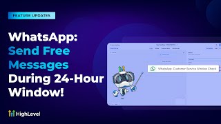 WhatsApp  Send Free Messages During 24 Hour Window!