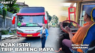 Ajak Istri Balik Ke Sumbar Naik Bus Bareng Papa ☺️ | Trip Gumarang Jaya Executive 36 Seat Ep 1