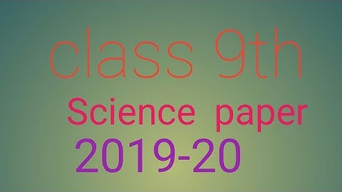 Class 9th NCERT advarshik science paper