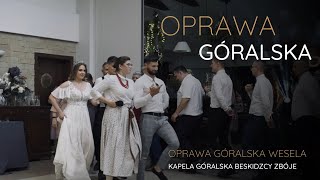 Kapela Beskidzcy Zbóje - oprawa góralska wesela