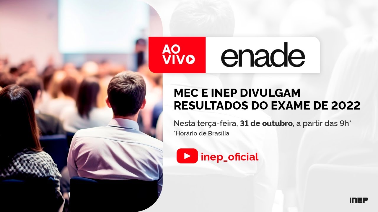 MEC e Inep divulgam resultados do Enade 2017 — Portal do Instituto Federal  do as