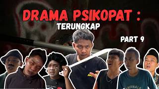 DRAMA PSIKOPAT PART 9. | SI OYOT EPISODE 23