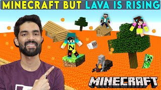 MINECRAFT BUT LAVA RISES EVERY MINUTE