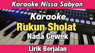 Karaoke - Rukun Sholat Nissa Sabyan Nada Wanita Lirik Berjalan | Karaoke Religi