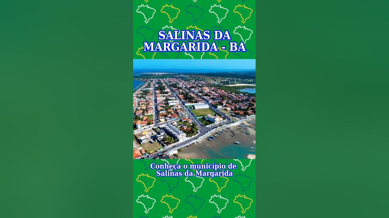 Conheça SALINAS DA MARGARIDA BA YouTube