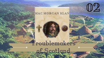 Troublemakers of Scotland 02 | Crusader Kings II Holy Fury Narrative Let