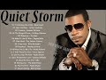 QUIET STORM GREATEST 80S 90S R&B SLOW JAMS || Peabo Bryson, Teddy Pendergrass, Rose Royce and more