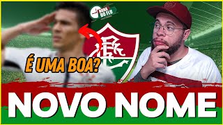 UM NOVO NOME NO RADAR DO FLUMINENSE, É UMA BOA, RESOLVERIA NOSSO PROBLEMA , CONFIRA