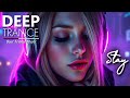 Stay Soul Trance Music DEEP Trance