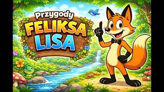 felix fox przygoda