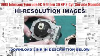 1998 Johnson/Evinrude EC 9.9 thru 30 HP 2-Cyl. Service Manual