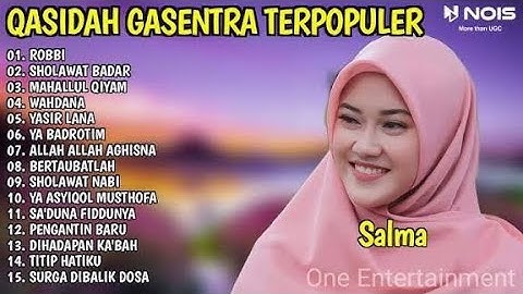 ROBBI, SHOLAWAT BADAR - SHOLAWAT QASIDAH MERDU PENYEJUK HATI GASENTRA - 412 FULL ALBUM