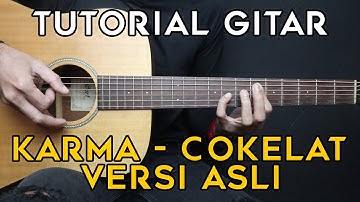 (TUTORIAL GITAR) KARMA - COKELAT | LENGKAP POWER CHORD