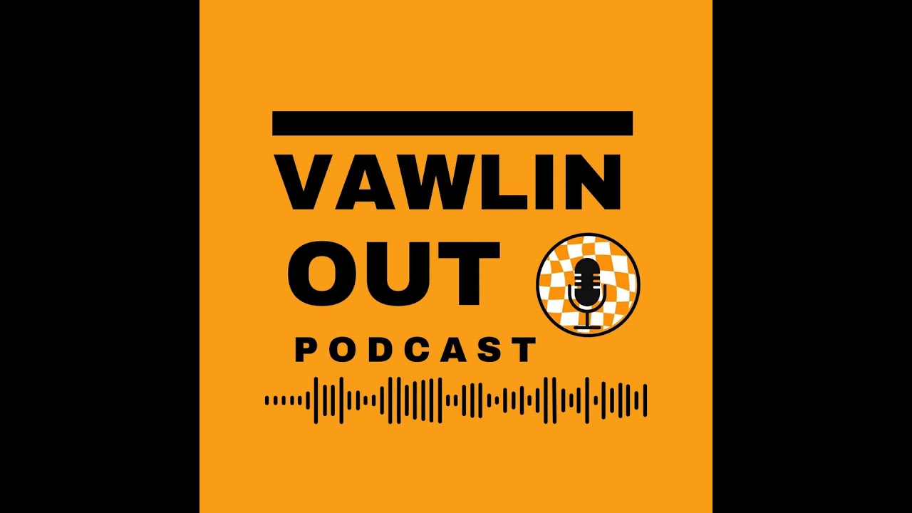 Vawlin Out Season 2024 early football season preview w/ Billy Ratliff