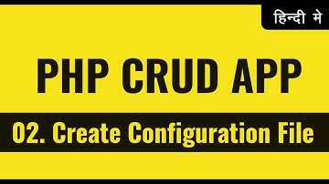 PHP MySQLi Configuration File | PHP CRUD operations tutorials in Hindi | vishAcademy