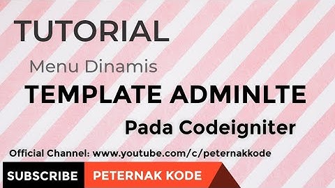 AdminLTE + Codeigniter Tutorial