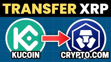 How To Transfer XRP From Kucoin To Crypto.com - Step by Step