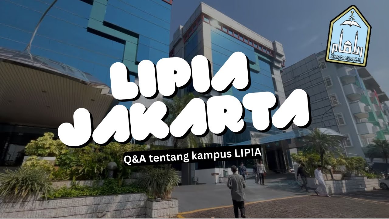 Q&A seputar kampus LIPIA Indonesia 