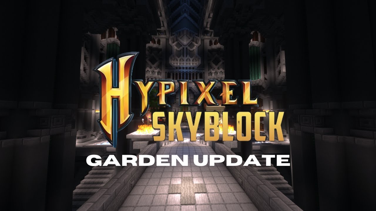 Hypixel Skyblock CO OP LIVE Gardens Update YouTube hypixel-skyblock-co-op-live-gardens-update-youtube