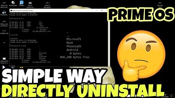 how to uninstall prime os or pheniox os