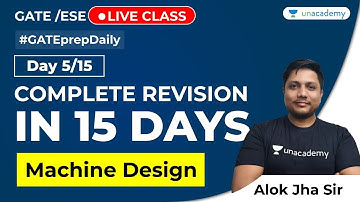Machines Design | Complete Revision in JUST 15 Days | GATE Mechanical Engineering | Day 5/15