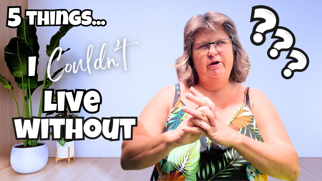 5 things... I couldn't live without! (A viewer suggested topic!) - YouTube