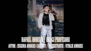Rafael Bobeica-Dragi profesori