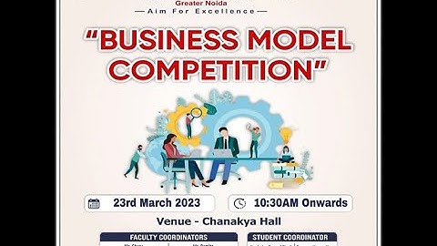 Inter/Intra Institutional Business Plan Competition "BUSINESS MODEL"  Manage through YUKTI-NIR