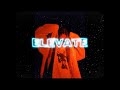 PsychoYP - Elevate (Official Video)