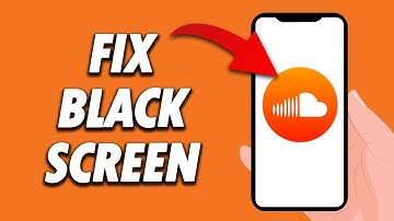 How To Fix SoundCloud App Black Screen 2024