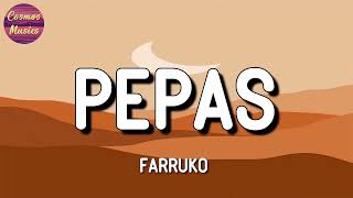 🎧 Farruko - Pepas || Reik, Maluma, Pedro Capó, Farruko, Bad Bunny (Mix)