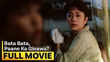 'Bata, Bata... Paano Ka Ginawa?' FULL MOVIE | Vilma Santos, Carlo Aquino