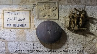 Lenten Reflections - Week 6 - Via Dolorosa by Shawn The Baptist 52 views 2 months ago 52 minutes